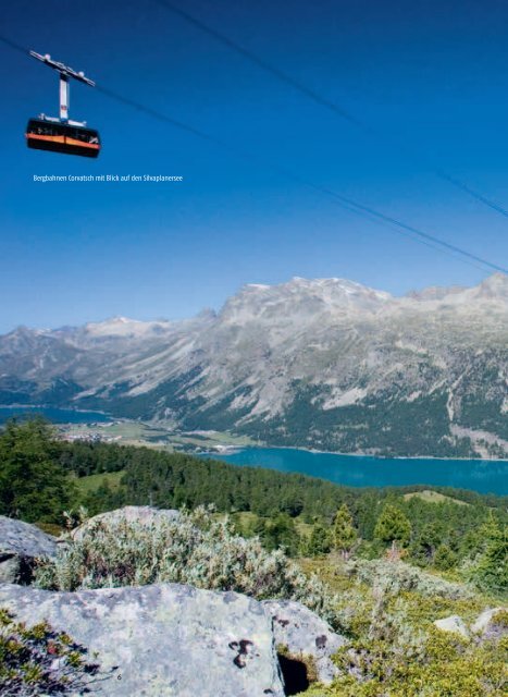 Diese Berge. Diese Seen. Dieses Licht! - Engadin St. Moritz