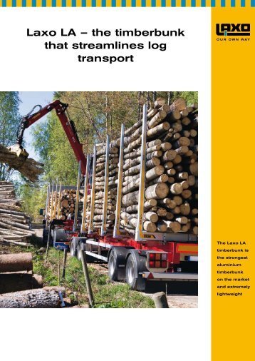 Laxo LA – the timberbunk that streamlines log transport
