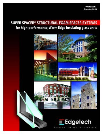 SUPER SPACER® STRUCTURAL FOAM SPACER SYSTEMS