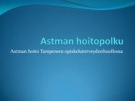 Astman hoito Tampereen opiskeluterveydenhuollossa