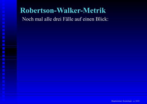 Hauptseminar: Kosmologie - 1. Institut für Theoretische Physik ...