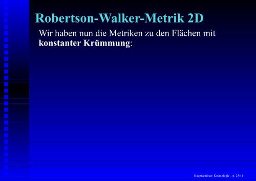 Hauptseminar: Kosmologie - 1. Institut für Theoretische Physik ...