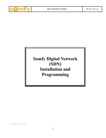 Somfy Digital Network (SDN) Installation and Programming