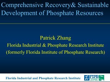 Comprehensive Recovery& Sustainable Development of Phosphate Resources