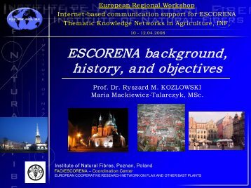 ESCORENA background history and objectives