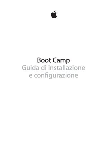 Apple Boot Camp - Guida allâinstallazione e alla configurazione (OS X Mountain Lion) - Boot Camp - Guida allâinstallazione e alla configurazione (OS X Mountain Lion)