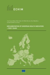 IMPLEMENTATION OF EUROPEAN HEALTH INDICATORS – FIRST YEARS