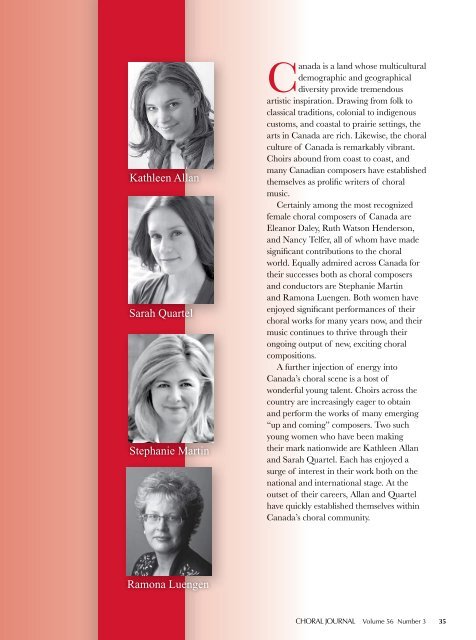 THE LIFE AND WORKS OF FOUR FEMALE CANADIAN CHORAL COMPOSERS