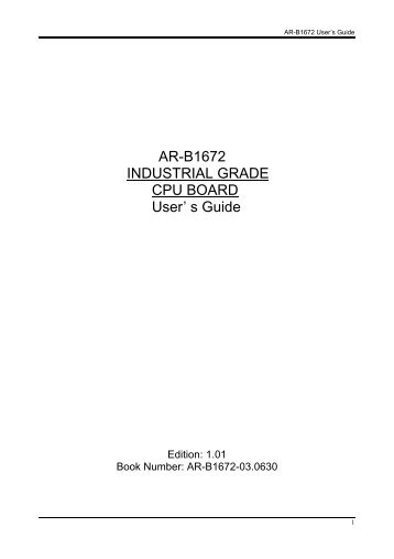 AR-B1672 INDUSTRIAL GRADE CPU BOARD User’ s Guide