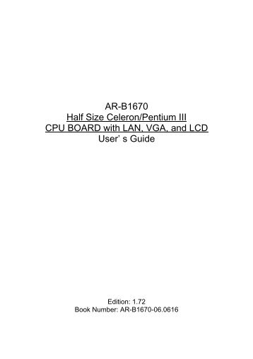AR-B1670 Half Size Celeron/Pentium III CPU BOARD ... - Acrosser