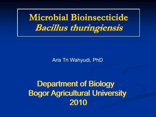 Microbial Bioinsecticide