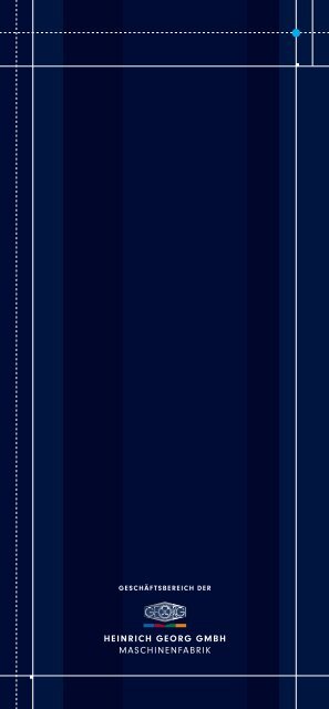 Produktportfolio - Heinrich Georg GmbH Maschinenfabrik