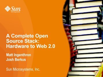 A Complete Open Source Stack Hardware to Web 2.0