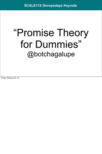 “Promise Theory for Dummies”