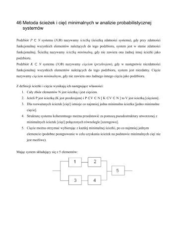 46 Metoda ścieżek i cięć minimalnych w analizie probabilistycznej systemów