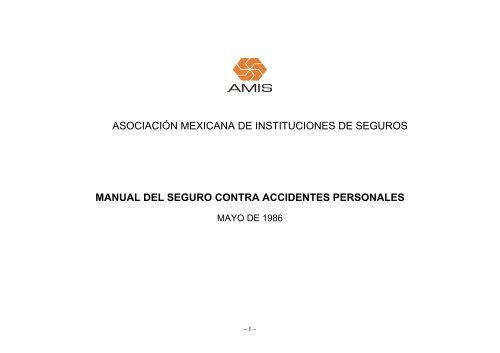 MANUAL DEL SEGURO CONTRA ACCIDENTES PERSONALES