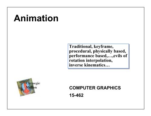 Carnegie Mellon Computer Graphics