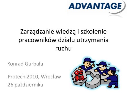 Zarządzanie wiedzą i szkolenie pracowników działu utrzymania ruchu