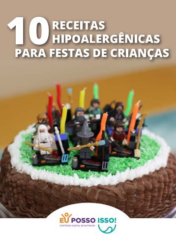 10 Receitas Hipoalergênicas para Festas de Crianças