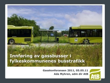 Innføring av gassbusser i fylkeskommunenes busstrafikk