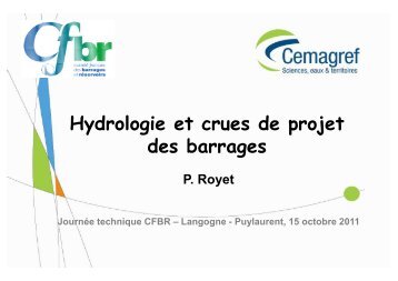 Hydrologie et crues de projet des barrages