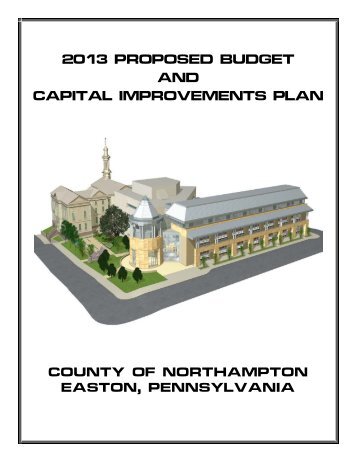 County of Northampton, 2013 Proposed Budget and Capital Plan