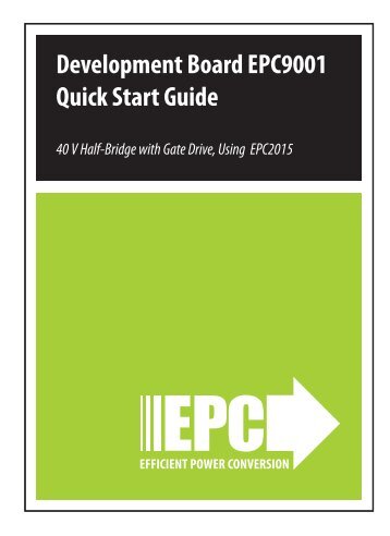 Development Board EPC9001 Quick Start Guide