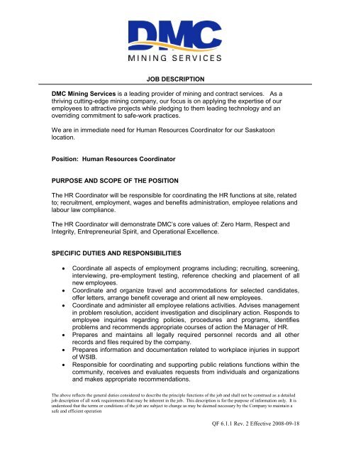 JOB DESCRIPTION DMC Mining Services is a leading provider of ...