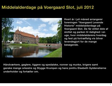 Middelalderdage på Voergaard Slot juli 2012