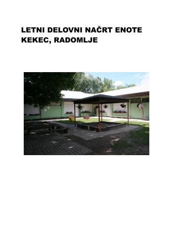 LETNI DELOVNI NAČRT ENOTE KEKEC RADOMLJE