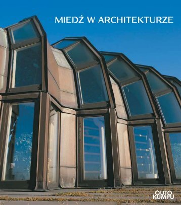 MIEDŹ W ARCHITEKTURZE