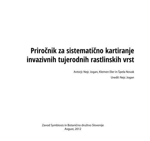 Priročnik za sistematično kartiranje invazivnih tujerodnih rastlinskih vrst