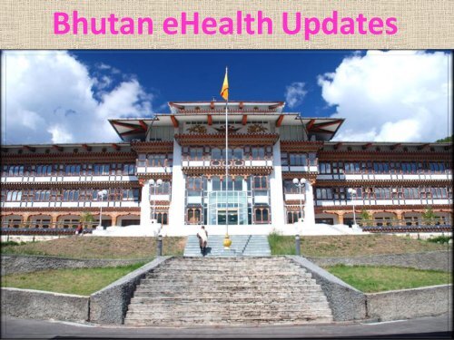 eHealth Updates (Bhutan)