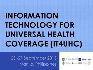 TECHNOLOGY FOR UNIVERSAL HEALTH COVERAGE (IT4UHC)