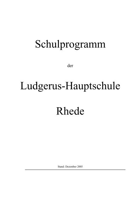 Schulprogramm Ludgerus-Hauptschule R h e d e