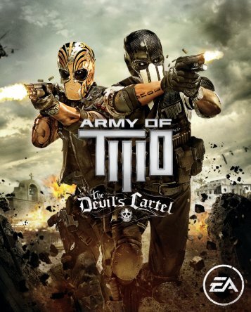EA Games Army of Two: The Devil's Cartel - army-of-two-the-devil-s-cartel-manual