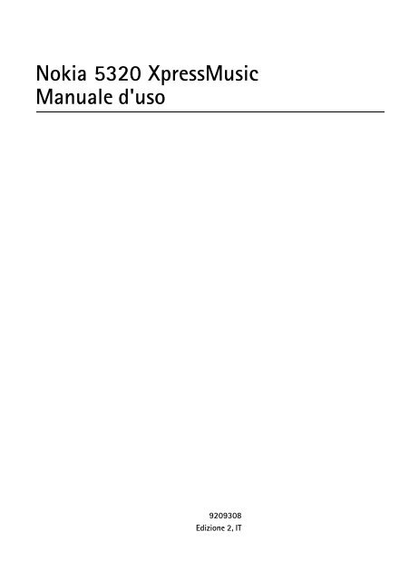 Nokia 5320 XpressMusic - Manuale duso del {0}