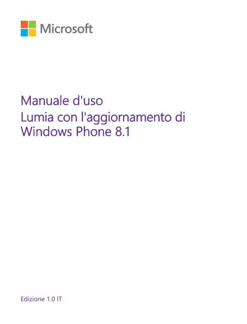 Nokia Lumia 535 - Manuale d'uso del Lumia con l'aggiornamento di Windows Phone 8.1