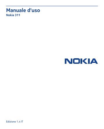 Nokia Asha 311 - Manuale d'uso del Nokia Asha 311