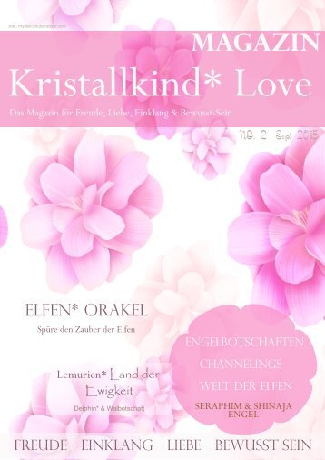 Kristallkind LOVE Magazin* Ausgabe 2 -Sept 2015