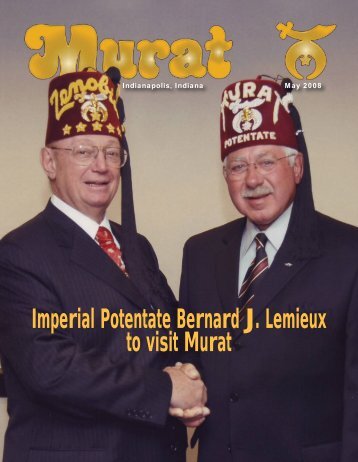 Imperial Potentate Bernard J Lemieux to visit Murat