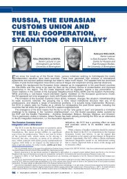 RUSSIA THE EURASIAN CUSTOMS UNION AND THE EU COOPERATION STAGNATION OR RIVALRY?