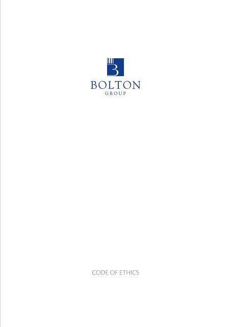 EINFÜHRUNG IN DEN CODE OF ETHICS - Bolton Group