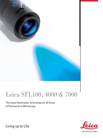 Leica SFL100, 4000 & 7000 - Leica Microsystems