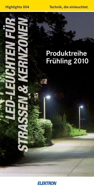 LED-LEUChTEN fÜr STraSSEN & KErNzoNEN