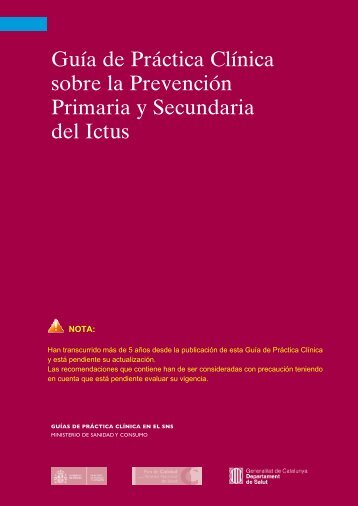 Guía de Práctica Clínica sobre la Prevención Primaria y Secundaria del Ictus
