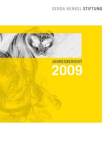 GERDA HENKEL STIFTUNG - Jahresbericht 2009