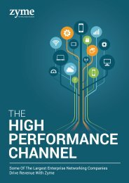 High Performance Channel By Zyme Enterprise Networking Solutions