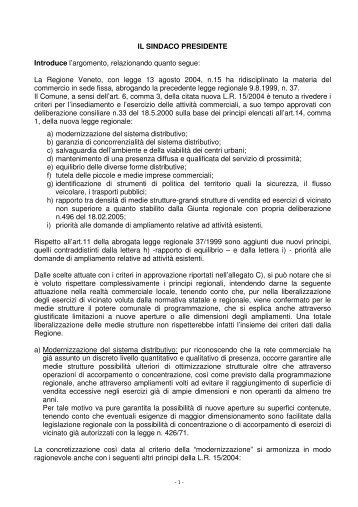 La Regione Veneto, con legge 13 agosto 2004, n.15 ha r
