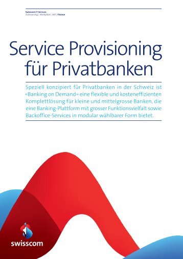 notwendigen Services – von einem Anbieter - Swisscom